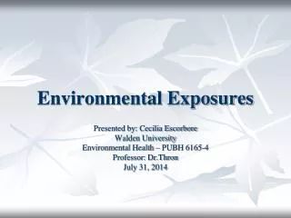Environmental Exposures