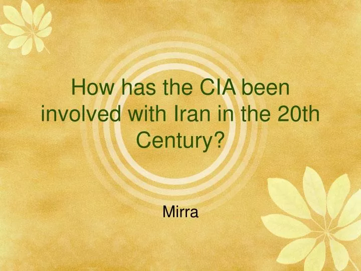 how has the cia been involved with iran in the 20th century