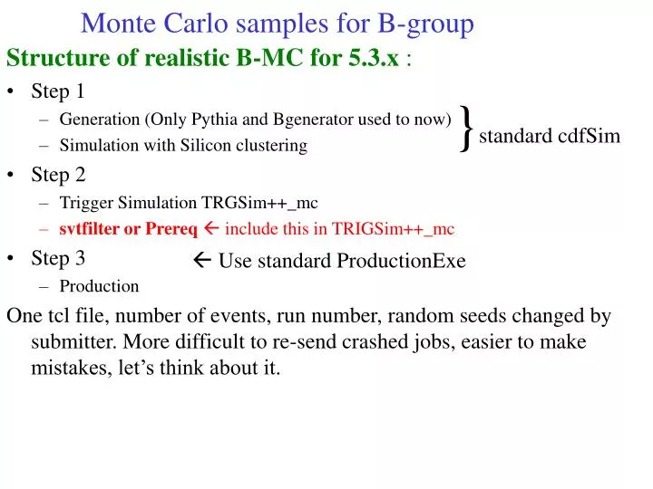 monte carlo samples for b group