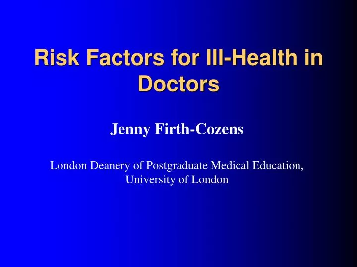 risk factors for ill health in doctors