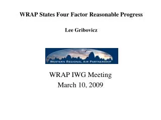 wrap states four factor reasonable progress lee gribovicz