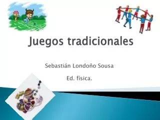 juegos tradicionales