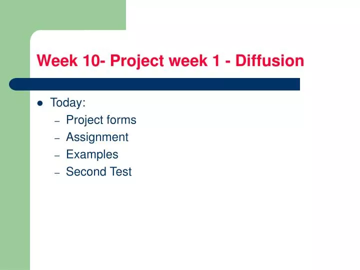 week 10 project week 1 diffusion