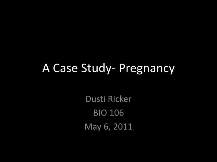 a case study pregnancy