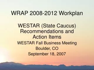 WRAP 2008-2012 Workplan