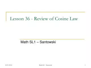 Lesson 36 - Review of Cosine Law