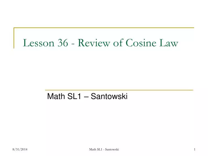 lesson 36 review of cosine law