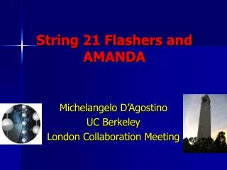String 21 Flashers and AMANDA