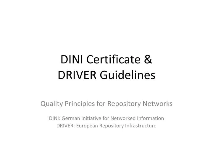 dini certificate driver guidelines