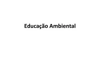 educa o ambiental