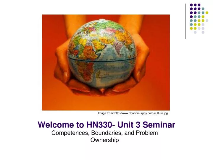 welcome to hn330 unit 3 seminar