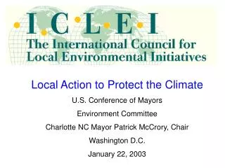 Local Action to Protect the Climate U.S. Conference of Mayors Environment Committee