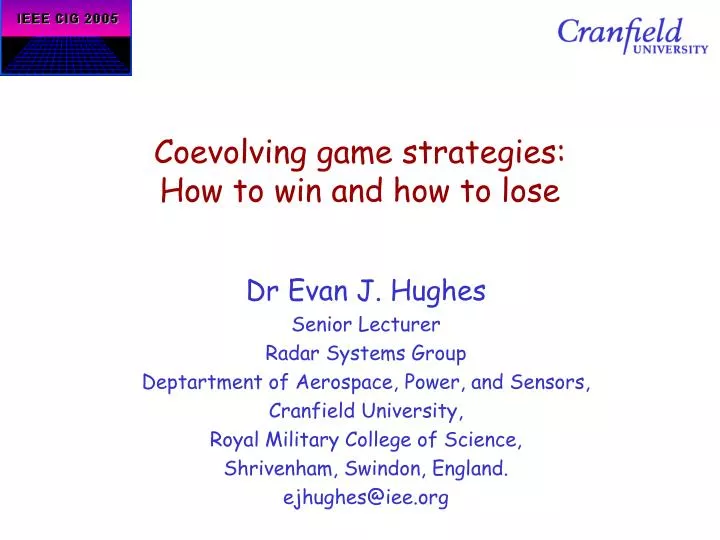 coevolving game strategies how to win and how to lose