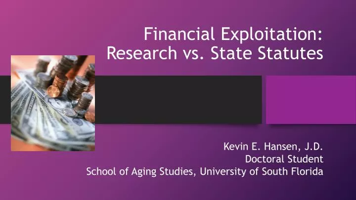 financial exploitation research vs state statutes