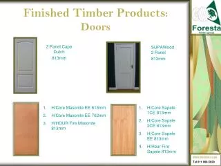Finished Timber Products : Doors