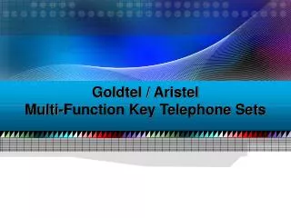 Goldtel / Aristel Multi-Function Key Telephone Sets