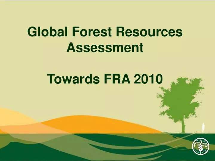 global forest resources assessment towards fra 2010