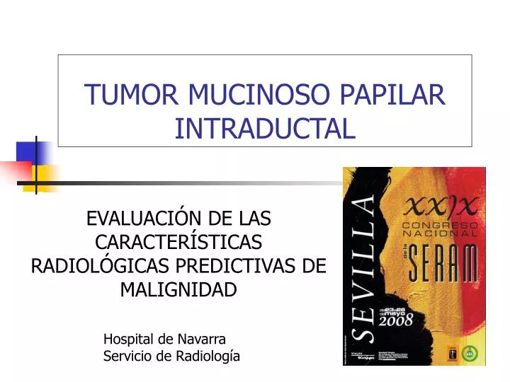 tumor mucinoso papilar intraductal
