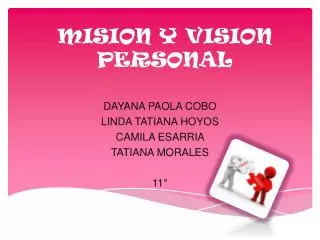 mision y vision personal