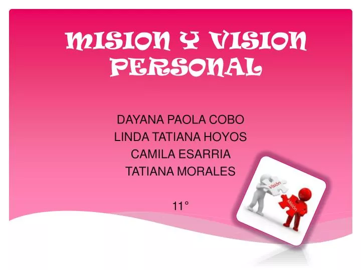 mision y vision personal