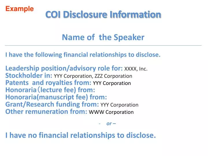 coi disclosure information name of the speaker