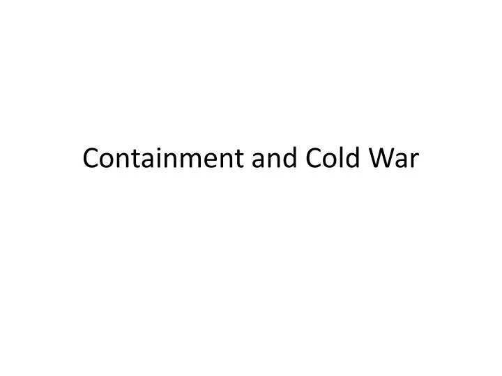 containment and cold war