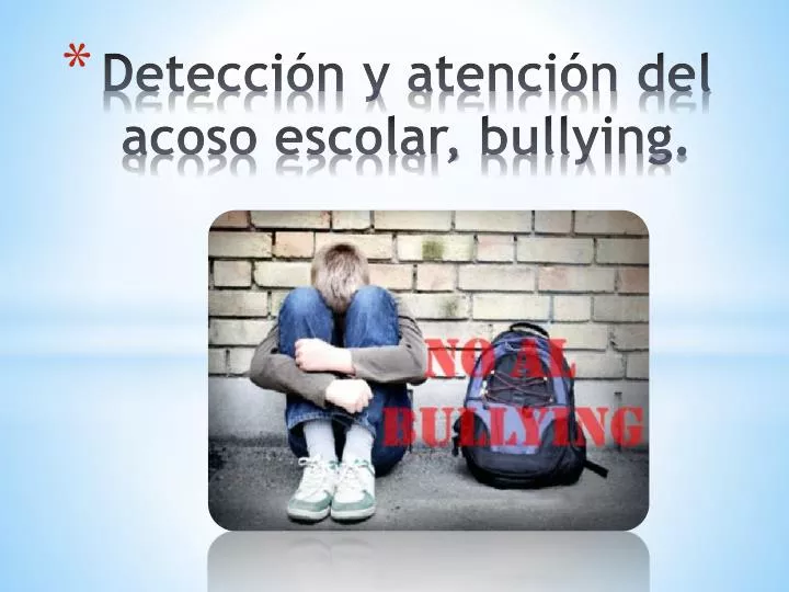 detecci n y atenci n del acoso escolar bullying