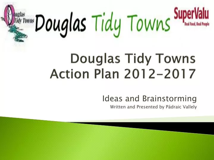 douglas tidy towns action plan 2012 2017