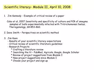 Scientific literacy- Module II, April 10, 2008