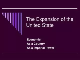 The Expansion of the United State