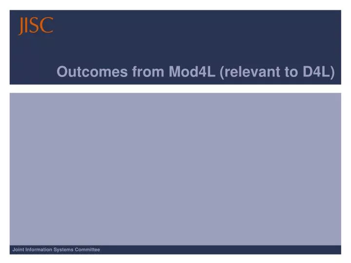 outcomes from mod4l relevant to d4l