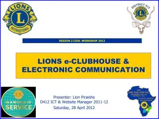 LIONS e-CLUBHOUSE &amp; ELECTRONIC COMMUNICATION