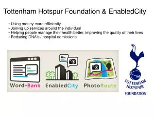 Tottenham Hotspur Foundation &amp; EnabledCity