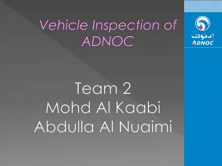 vehicle inspection of adnoc