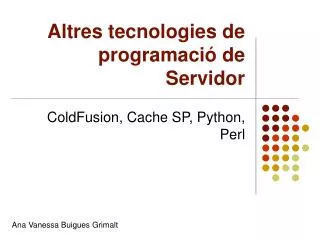 altres tecnologies de programaci de servidor