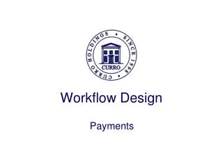Workflow Design