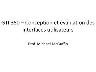 gti 350 conception et valuation des interfaces utilisateurs