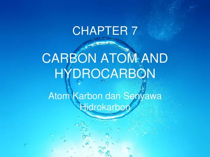 carbon atom and hydrocarbon