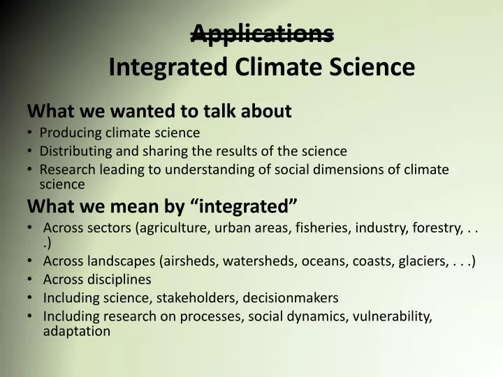 applications integrated climate science