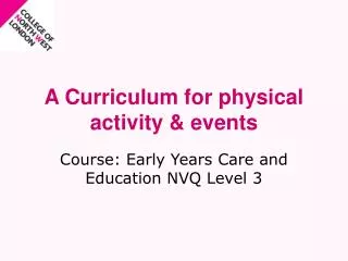 A Curriculum for physical activity &amp; events