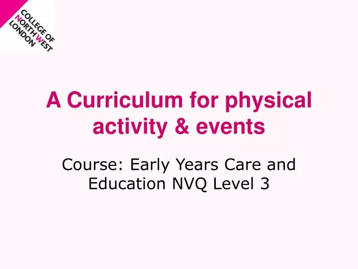 a curriculum for physical activity events