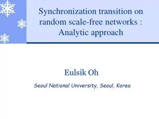 Synchronization transition on random scale-free networks : Analytic approach