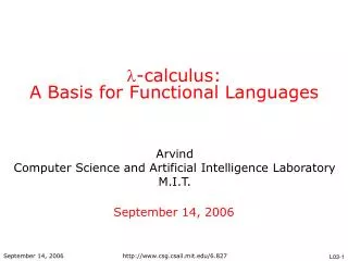 ? -calculus: A Basis for Functional Languages