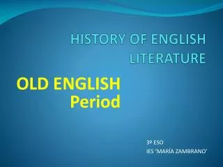 HISTORY OF ENGLISH LITERATURE