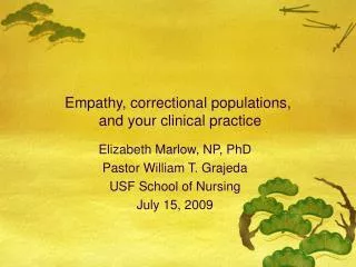 Empathy, correctional populations, and your clinical practice