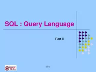 SQL : Query Language