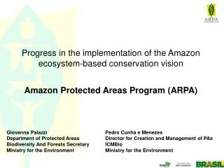 Progress in the implementation of the Amazon ecosystem-based conservation vision