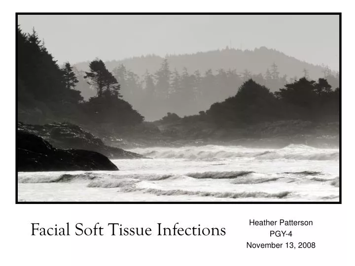 facial soft tissue infections