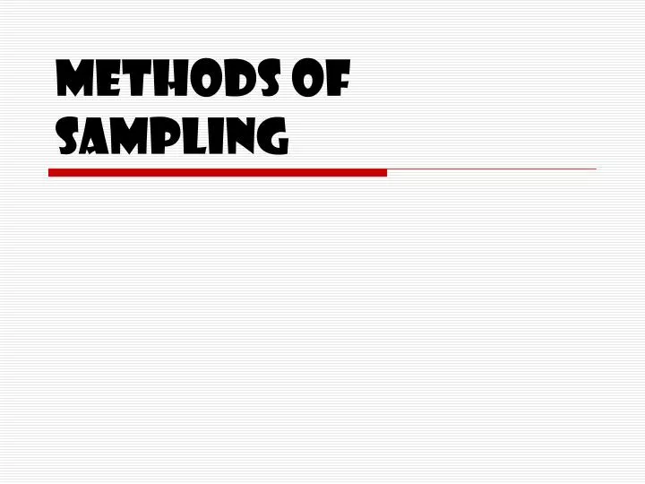 methods of sampling