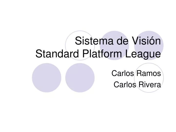 sistema de visi n standard platform league